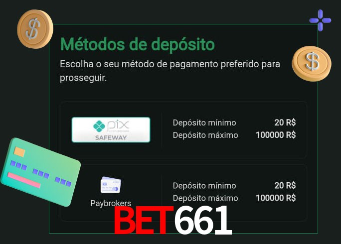 O cassino Bet661 oferece uma grande variedade de métodos de pagamento